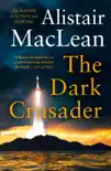 The Dark Crusader synopsis, comments
