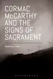 Cormac McCarthy and the Signs of Sacrament sinopsis y comentarios