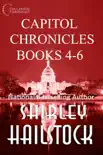 Capitol Chronicles Books 4-6 synopsis, comments