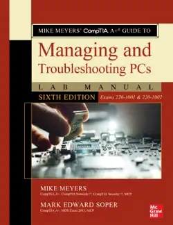 mike meyers' comptia a+ guide to managing and troubleshooting pcs lab manual, sixth edition (exams 220-1001 & 220-1002) book cover image