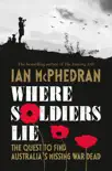 Where Soldiers Lie synopsis, comments