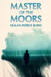Master of the Moors synopsis, comments
