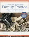 How to Archive Family Photos e-book