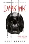 Dark Ink synopsis, comments