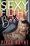 Sexy Filthy Boss book summary, reviews and downlod