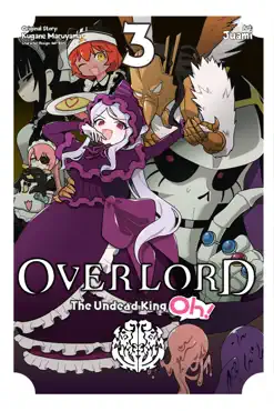overlord: the undead king oh!, vol. 3 book cover image
