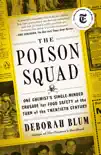 The Poison Squad synopsis, comments