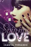 Spin My Love synopsis, comments