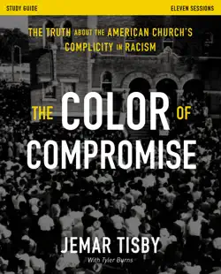 the color of compromise study guide book cover image