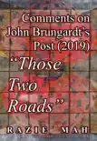 Comments on John Brungardt’s Post (2019) "Those Two Roads" sinopsis y comentarios