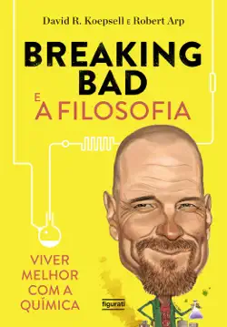 breaking bad e a filosofia book cover image