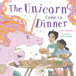 the unicorn came to dinner book cover image