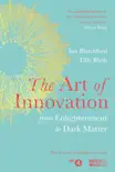 The Art of Innovation synopsis, comments