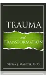 Trauma and Transformation book summary, reviews and download