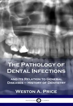 the pathology of dental infections book cover image