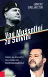 Von Mussolini zu Salvini synopsis, comments