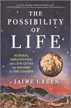 The Possibility of Life synopsis, comments