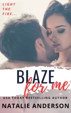 blaze for me (be for me: austin) imagen de la portada del libro