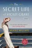 The Secret Life of Violet Grant synopsis, comments