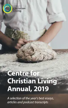 centre for christian living annual, 2019 book cover image