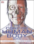 The Concise Human Body Book book summary, reviews and download