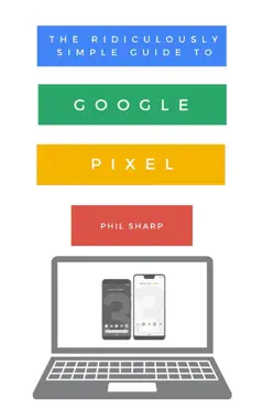 the ridiculously simple guide to google pixel book cover image
