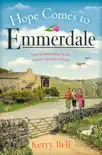 Hope Comes to Emmerdale sinopsis y comentarios