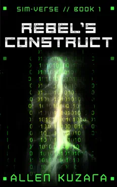 rebel's construct (sim-verse: book 1) book cover image