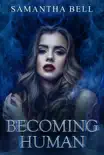 Becoming Human synopsis, comments