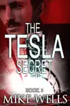 The Tesla Secret, Book 2 synopsis, comments