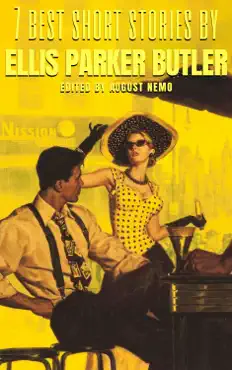 7 best short stories by ellis parker butler book cover image