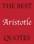 The Best Aristotle Quotes synopsis, comments