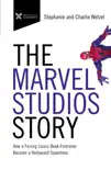 The Marvel Studios Story synopsis, comments