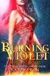 Burning Violet synopsis, comments