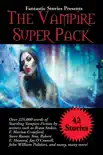 Fantastic Stories Presents The Vampire Super Pack sinopsis y comentarios