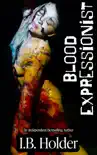 Blood Expressionist synopsis, comments