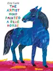 The Artist Who Painted a Blue Horse synopsis, comments