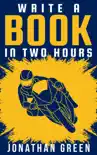 Write a Book in Two Hours reviews
