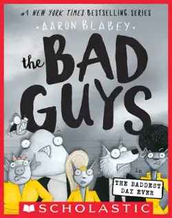 the bad guys in the baddest day ever (the bad guys #10) book cover image