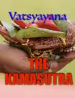 THE KAMASUTRA by Vatsyayana synopsis, comments