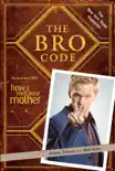 The Bro Code synopsis, comments
