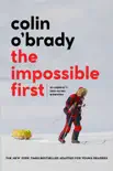 The Impossible First synopsis, comments