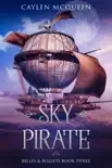 Sky Pirate synopsis, comments