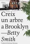 Creix un arbre a Brooklyn synopsis, comments