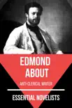 Essential Novelists - Edmond About synopsis, comments