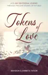 Tokens of Love synopsis, comments