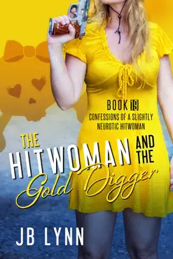 the hitwoman and the gold digger book cover image