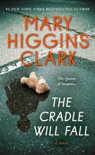 The Cradle Will Fall book summary, reviews and downlod