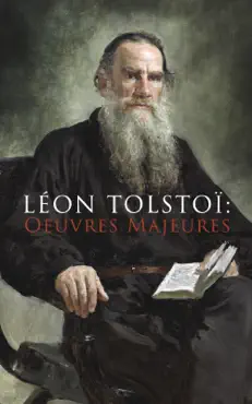 léon tolstoï: oeuvres majeures imagen de la portada del libro