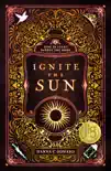Ignite the Sun synopsis, comments